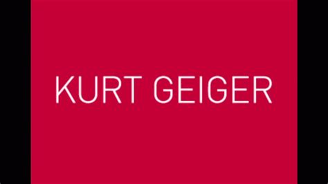 1 5. . How to pronounce kurt geiger